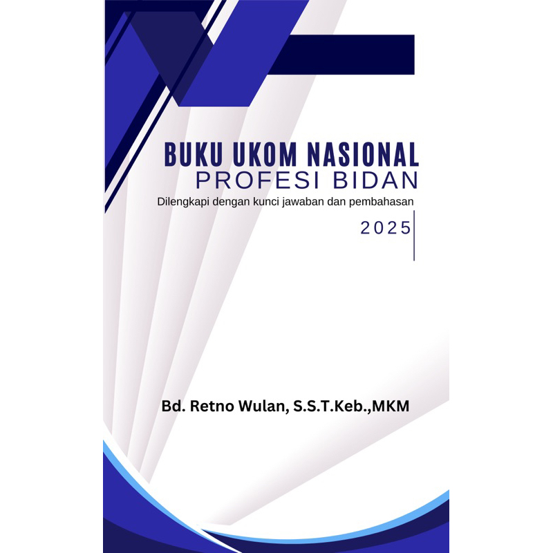 Soal UKOM Nasional Profesi Bidan/ UkomNas Bidan/ soal ukom bidan