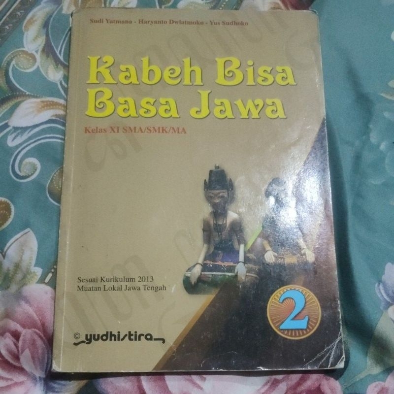 Buku bahasa jawa kelas 11/ 2 SMA Yudhistira K13