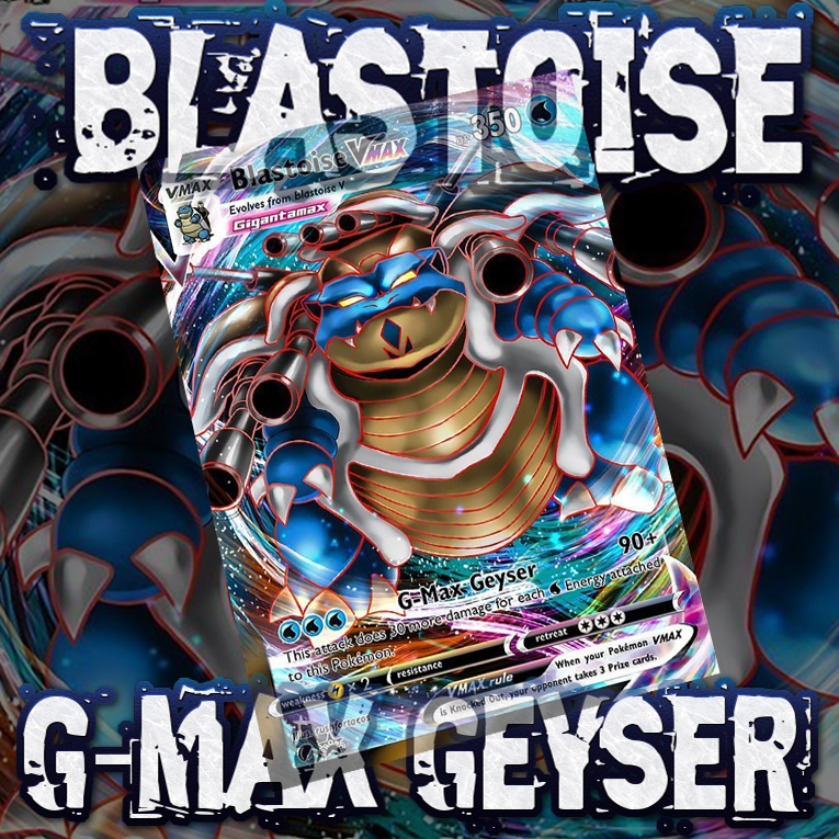 KARTU POKEMON TCG HOLOGRAM SPECIAL (VMAX) - BLASTOISE G-MAX GEYSER