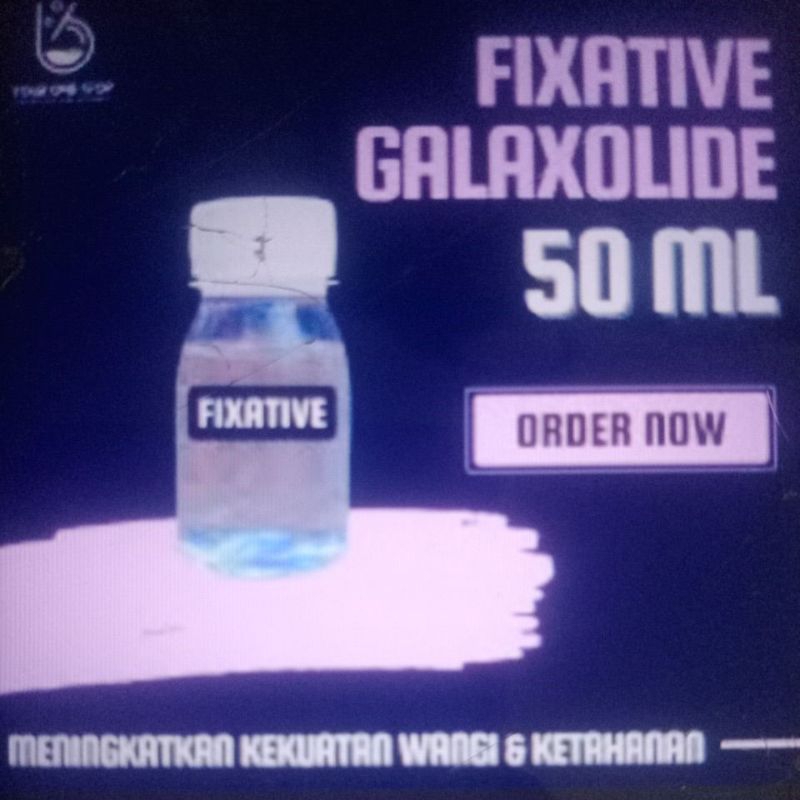 FIXATIVE / PENGUAT AROMA / FIXATIVE KENTAL