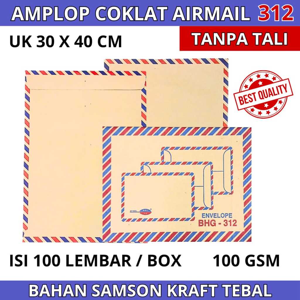 

Amplop Coklat AIRMAIL TANPA TALI 312 BHG 100 Gram / ISI 100 LEMBAR