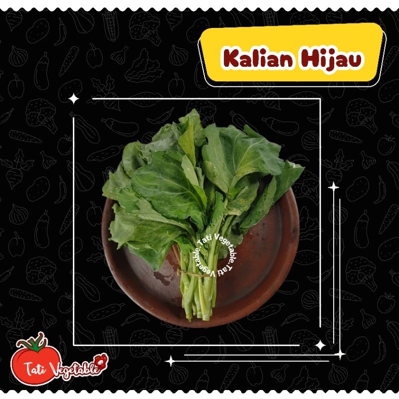 

Sayuran Kailan - Kailan Segar || Sayuran Segar - Tati Vegetable - Groceries - Fresh Produce