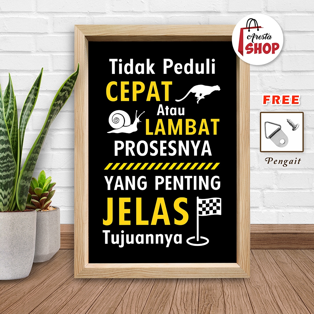 Hiasan Dinding - Bingkai Kayu Jati Belanda - Kata Kata Motivasi