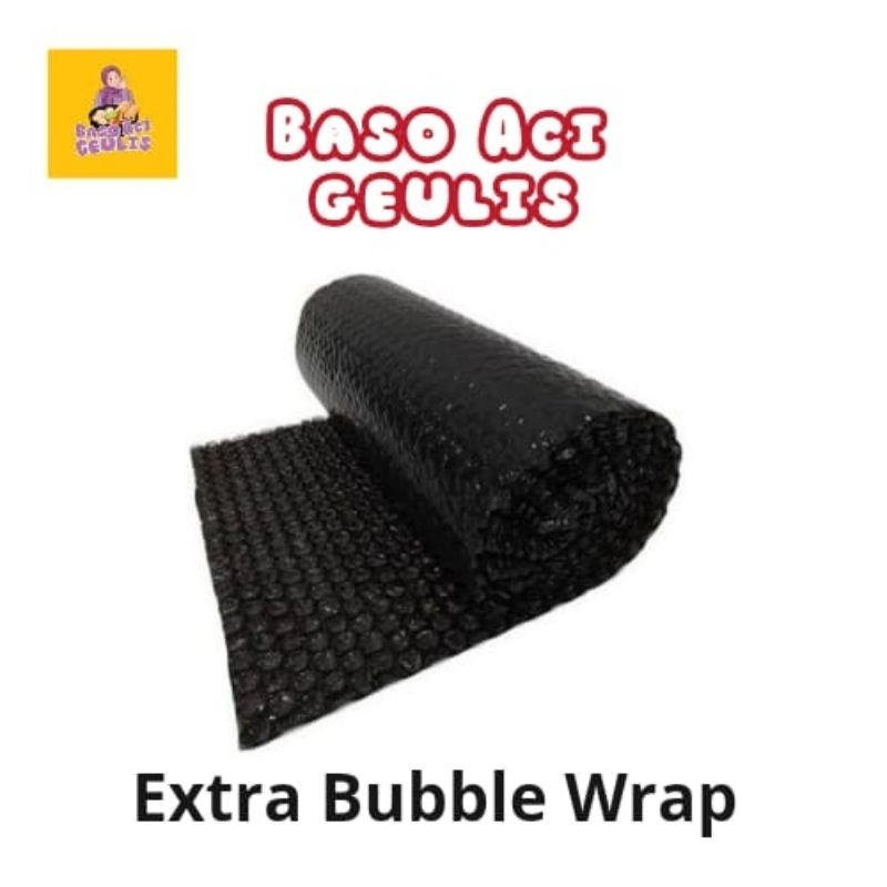 

BASO ACI GEULIS extra Bubble Wrap/Bubble tambhan untuk packingan agar pengemasan lebih aman
