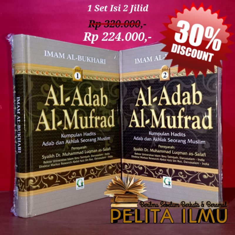 Paket Buku Al-Adabul Mufrad Kumpulan Hadits Adab Dan Akhlak Seorang Muslim - Terjemah Kitab Rasysyul