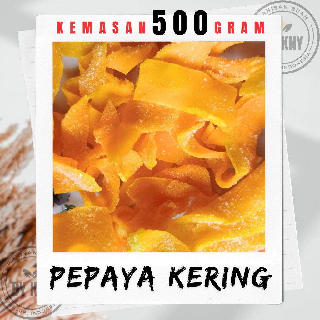 

500 Gram Pepaya kering manisan buah kering makanan khas daerah makanan tradisonal