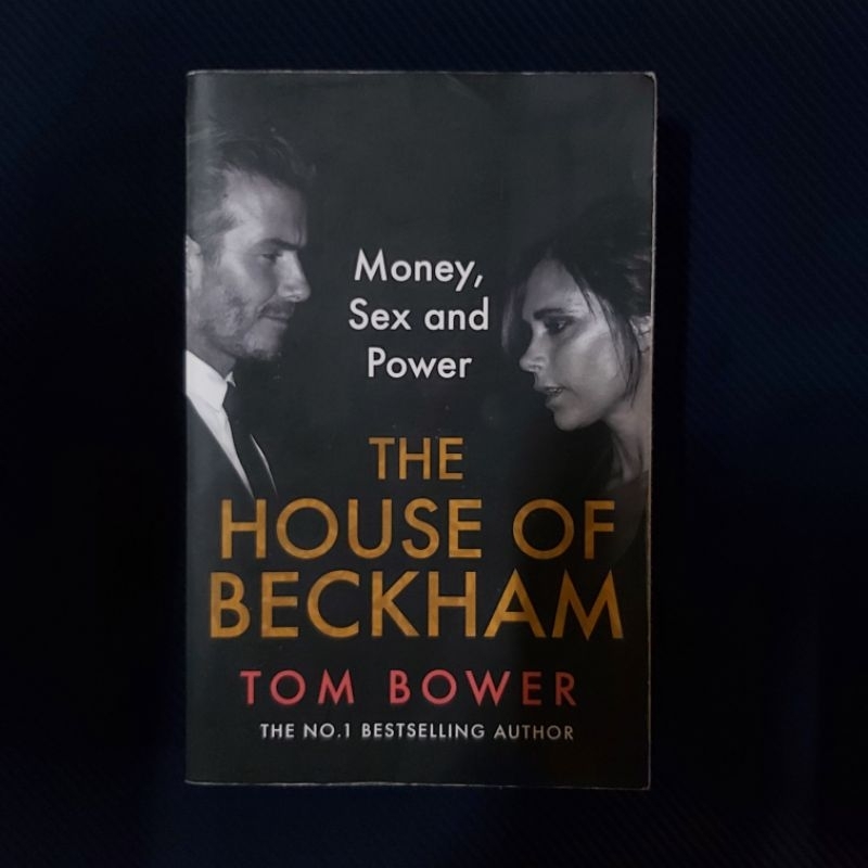 Buku Original ● The House Of David Beckham ☆ Money, Sex and Power ■ TOM BOWER