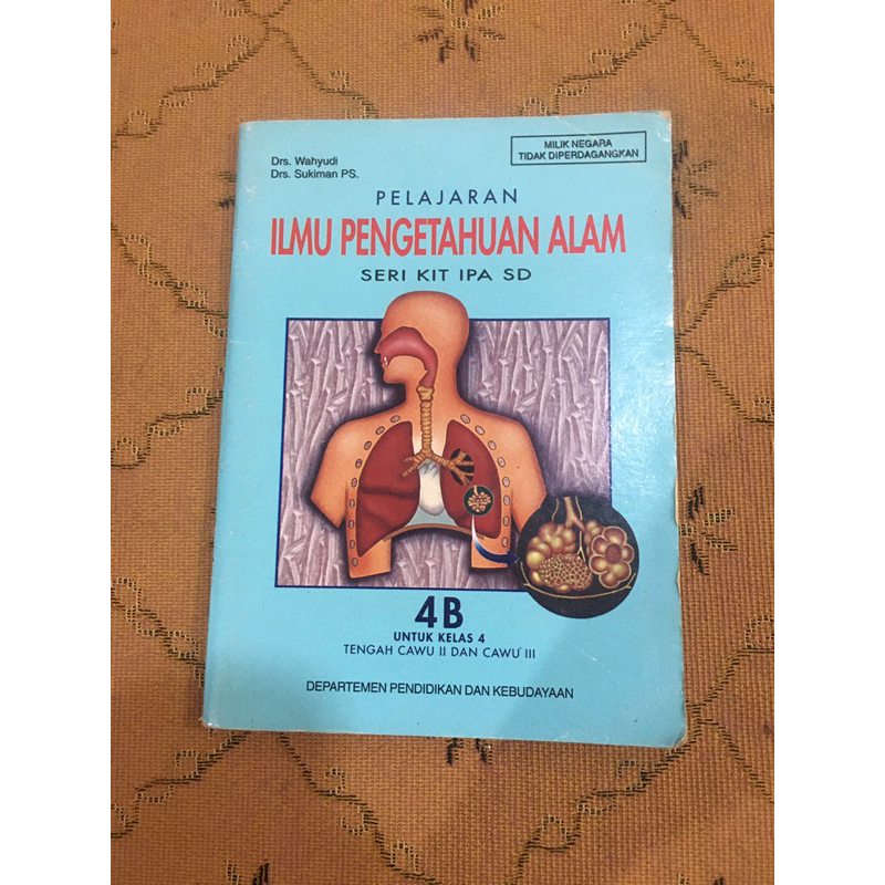 buku pelajaran - ilmu pengetahuan alam seri kit ipa sd jilid 4b untuk kelas 4 oleh drs wahyudi tahun