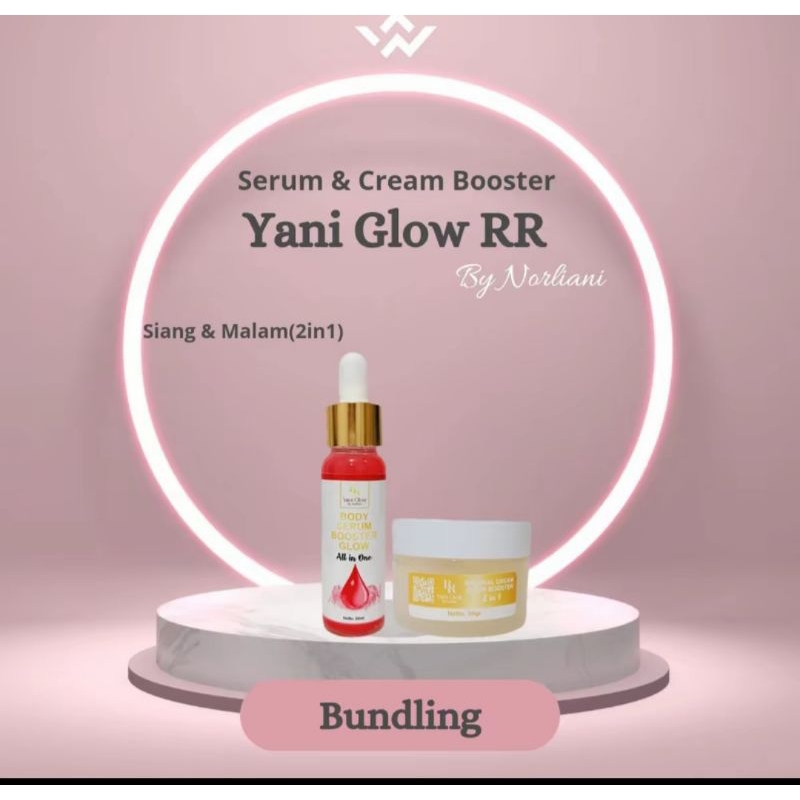 PAKET BUNDLING BY YANI GLOW RR CREAM DAN SERUM BOOSTER