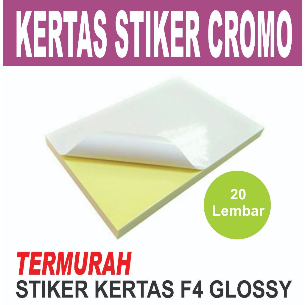 

Kertas Stiker CROMO F4 / Sticker CROMO F4 GLOSY (20 Lbr ) super rekat