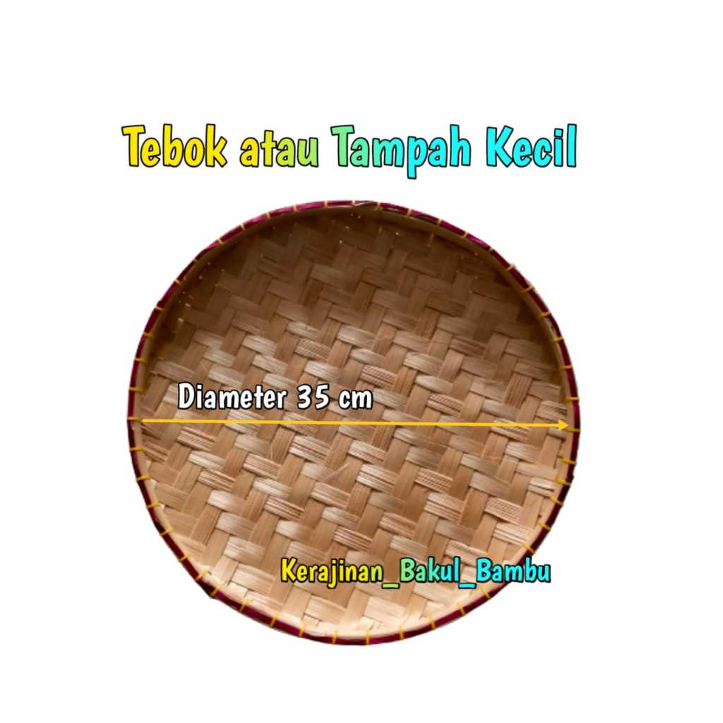 Tampah bambu Tampah TEBOK Ukuran KECIL Diameter 35 cm Tampah paling Kecil untuk sesajen atau ritual
