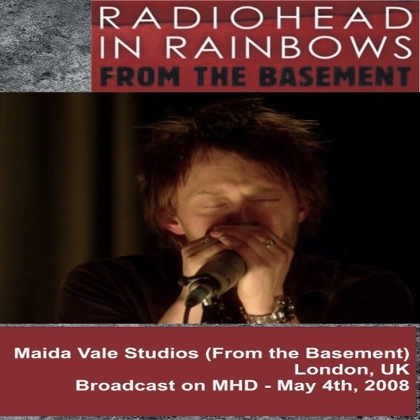 DVD Musik Radiohead ~ In Rainbows Live From Basement 2008