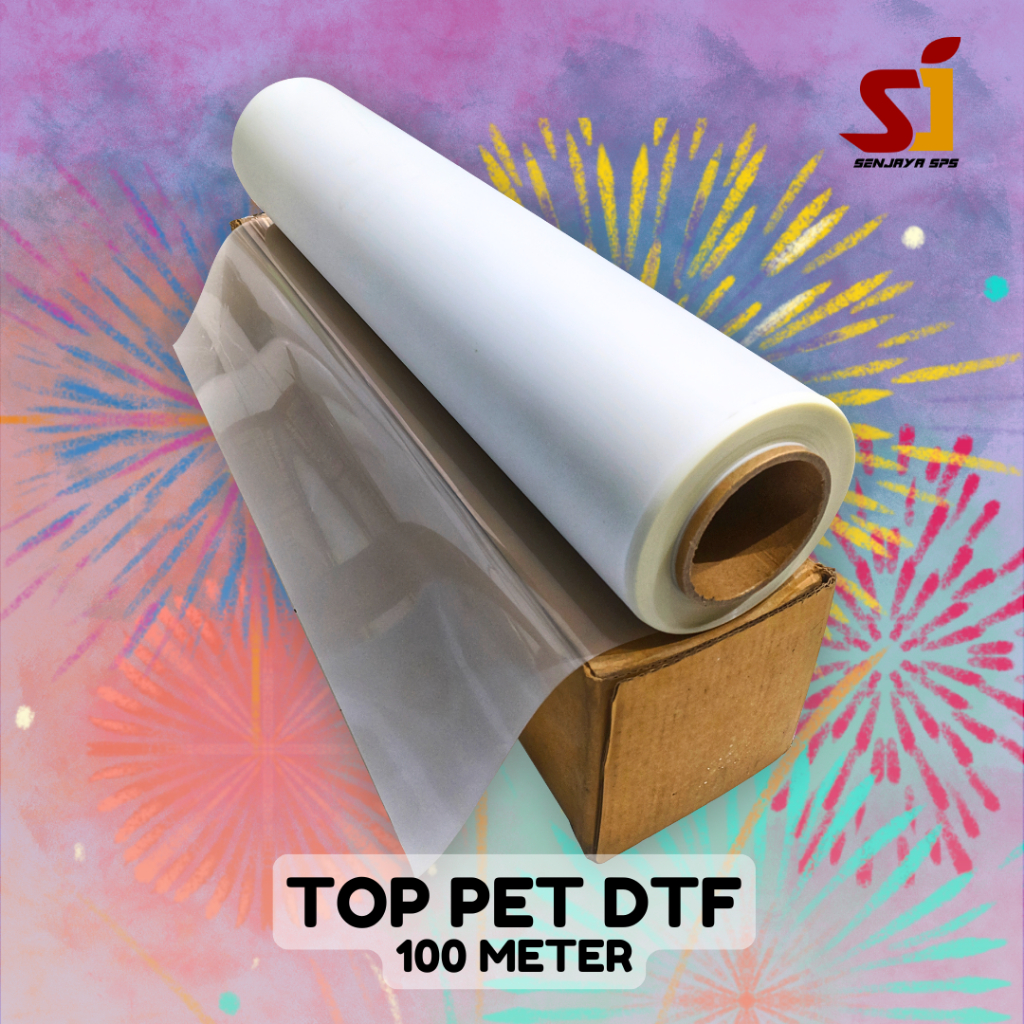 TOP DTF PET 100m (PET FILM SABLON DTF)