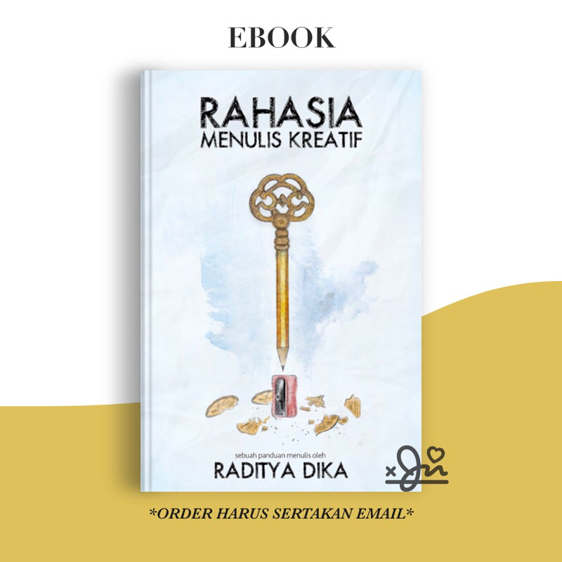 

[SE380] Rahasia Menulis Kreatif by Raditya Dika