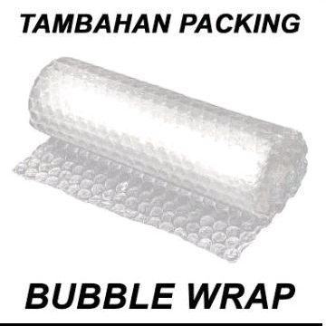 

TAMBAHAN BUBBEL WRAP