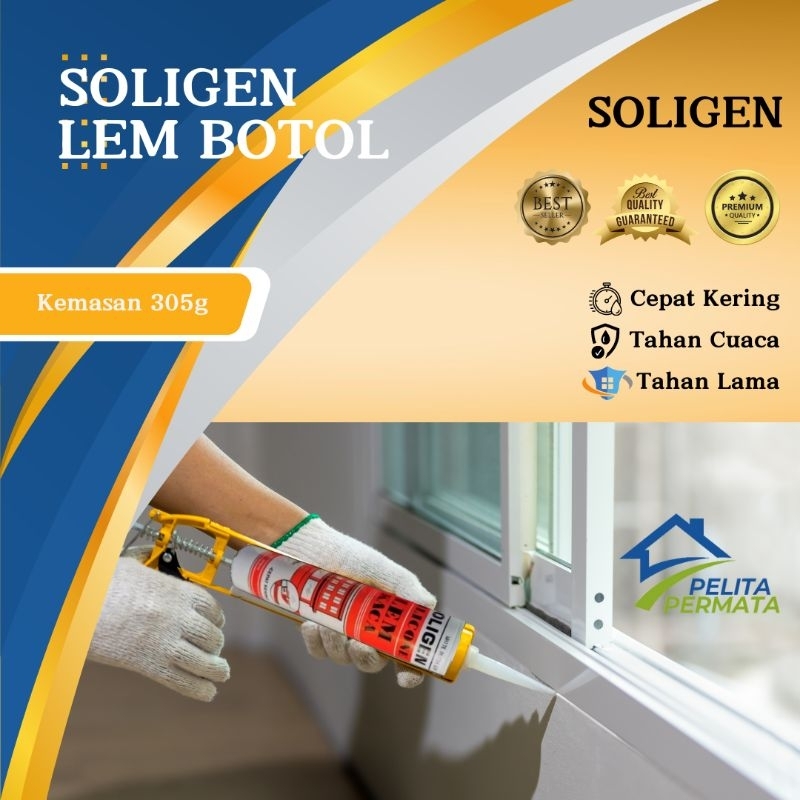 Lem Botol Soligen Kaca / Lem Silent Etalase / Lem Botol Aquarium / Perekat Kaca