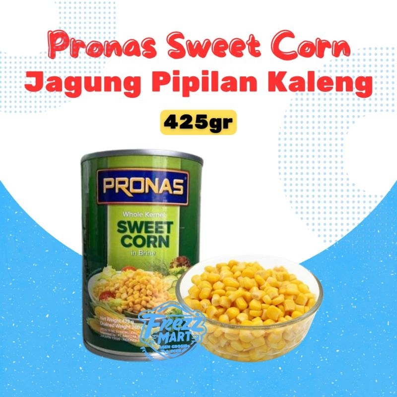 

Pronas Sweet Corn 425gr Can Jagung Pipilan Manis Kaleng.