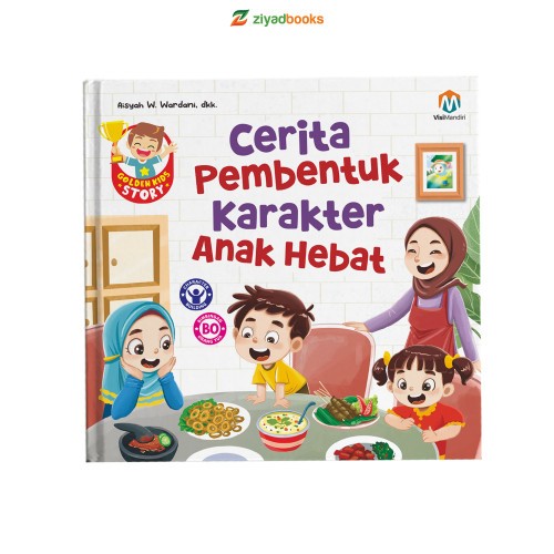 Buku Golden Kids Stody : Cerita Pembentuk Karakter Anak Hebat Hard Cover Ziyadbooks Buku Cerita Anak