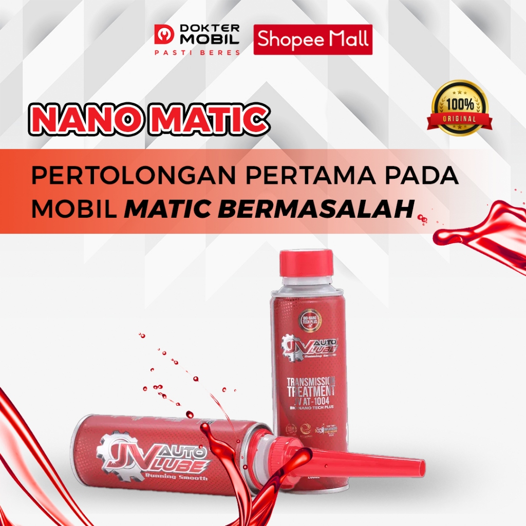 Nano Matic Premium Additive Matic Pelumas Transmisi Matic Dokter Mobil