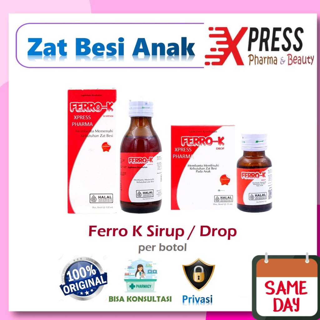 XPRESS  Ferro-K -  Drops / Sirup Suplemen Vitamin Zat Besi Ferro K Fero-K Fero K FerroK FeroK