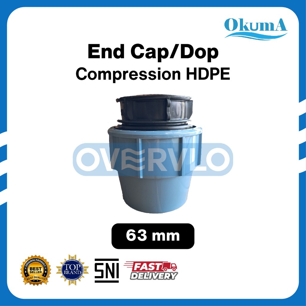 READY End Cap/Cap/Dop HDPE 63 mm OKUMA Fitting Aksesoris HDPE Variasi Ukuran