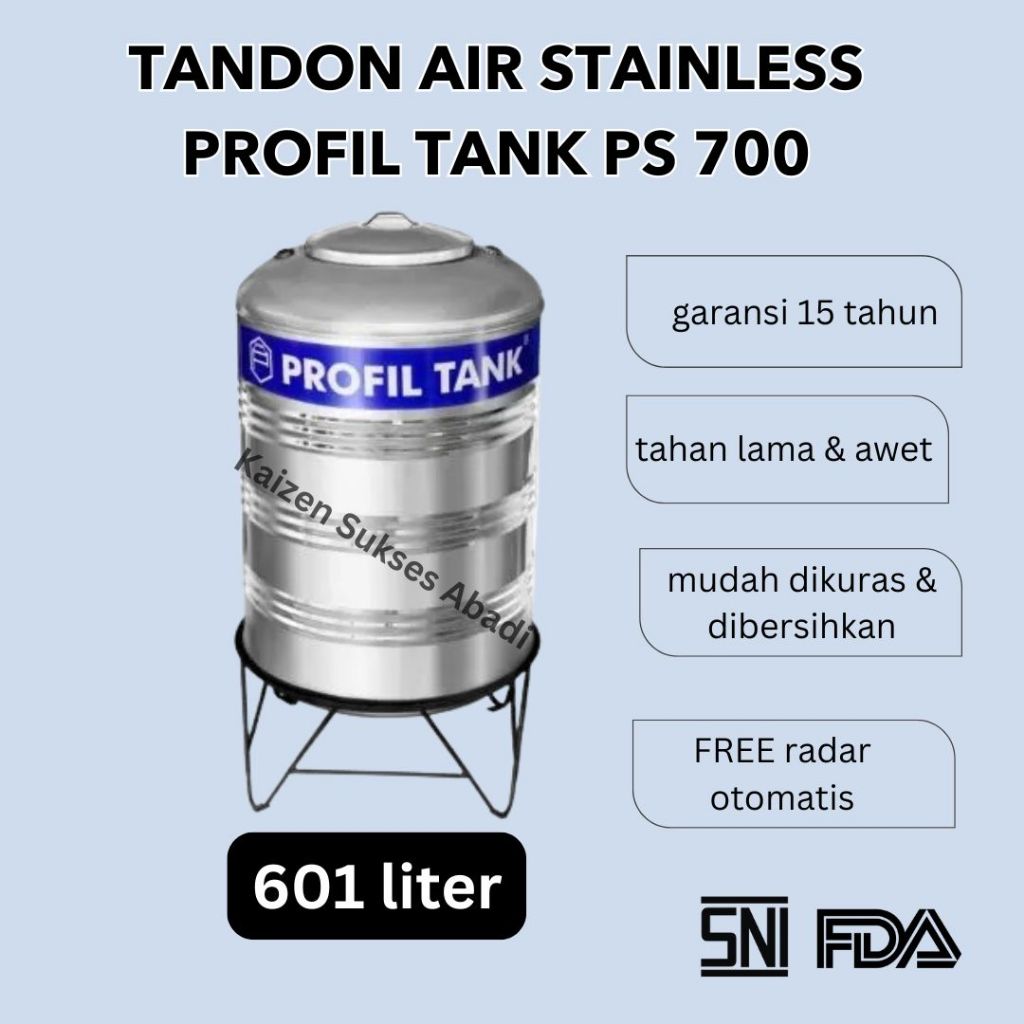 Tandon tangki toren air  stainless stenlis steel dengan kaki merek profil tank ps 700 kapasitas 600 
