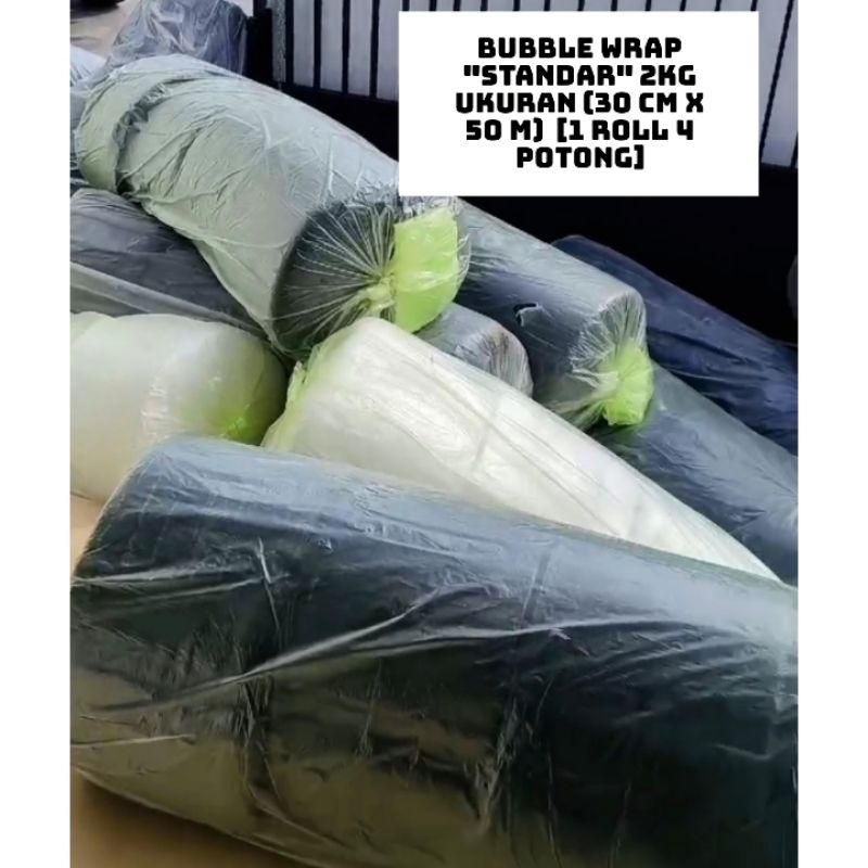 

PROMO BUBBLE WRAP "STANDAR" 2KG UKURAN (30 CM X 50 M) [1 ROLL 4 POTONG] BISA INSTAN SHOPPE