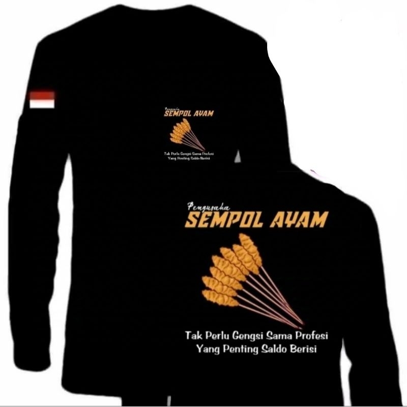 KAOS LENGAN PANJANG PENGUSAHA SEMPOL AYAM