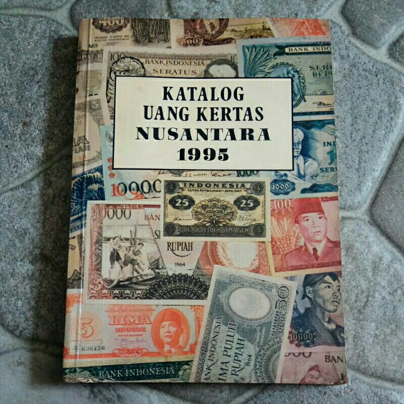 KATALOG UANG KERTAS NUSANTARA 1995