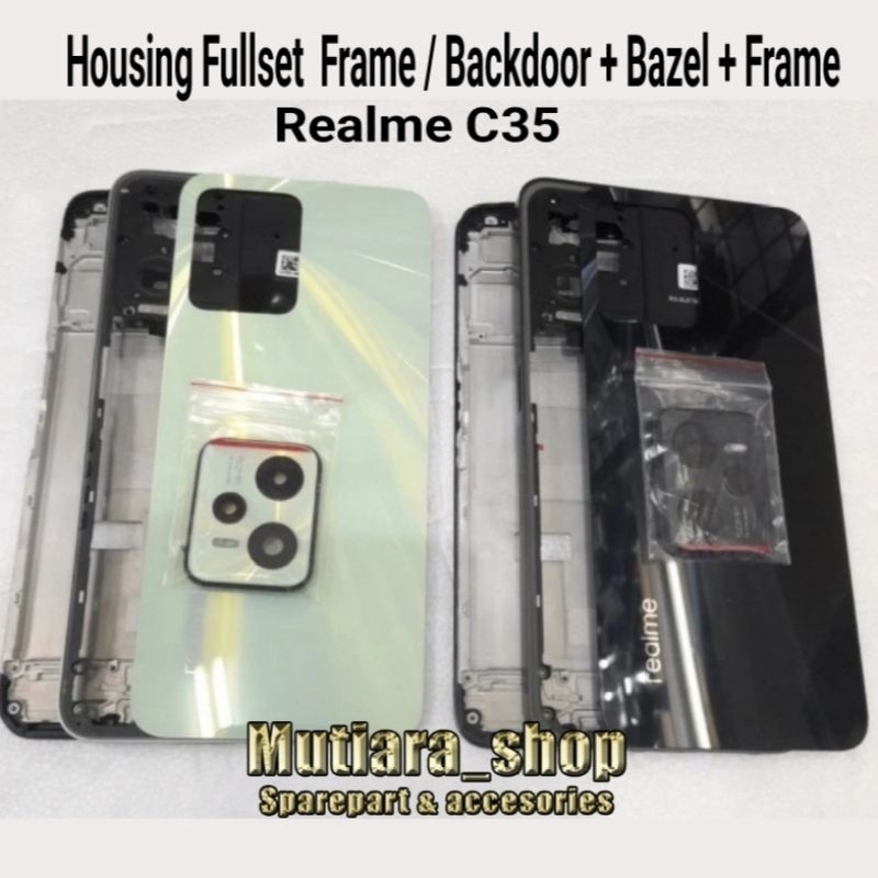 Housing Fullset Frame / Backdoor + Bazel + Frame Realme C35 | Casing Fullset Frame Realme C35
