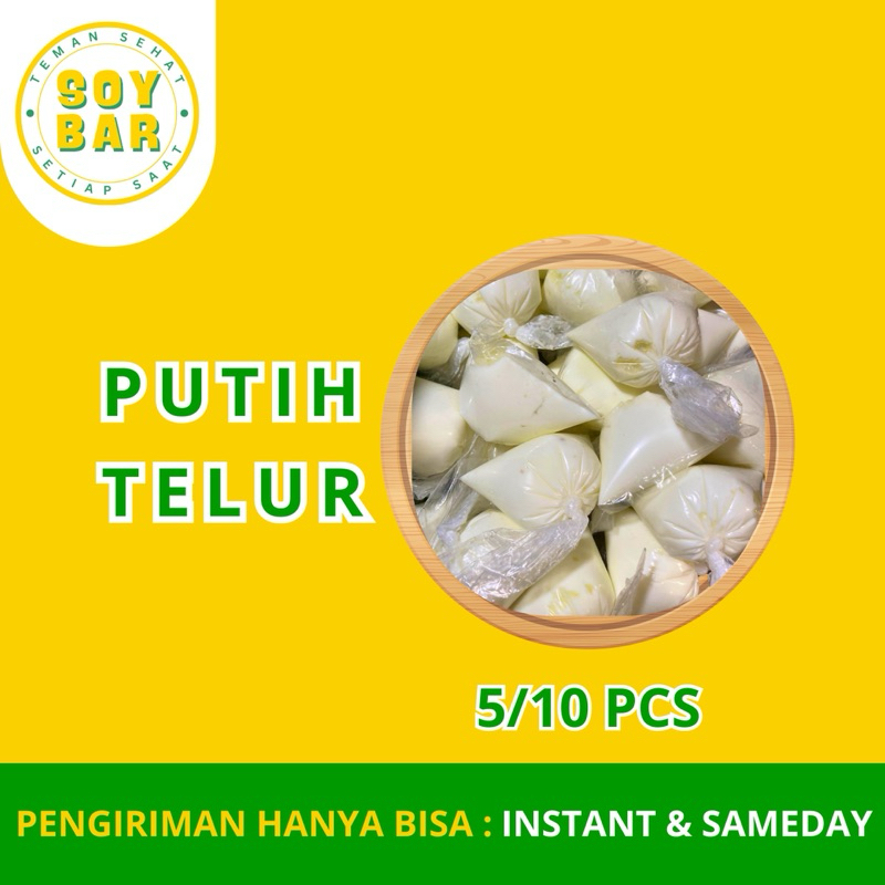 

Putih Telur | 5/10 pcs | Soybar