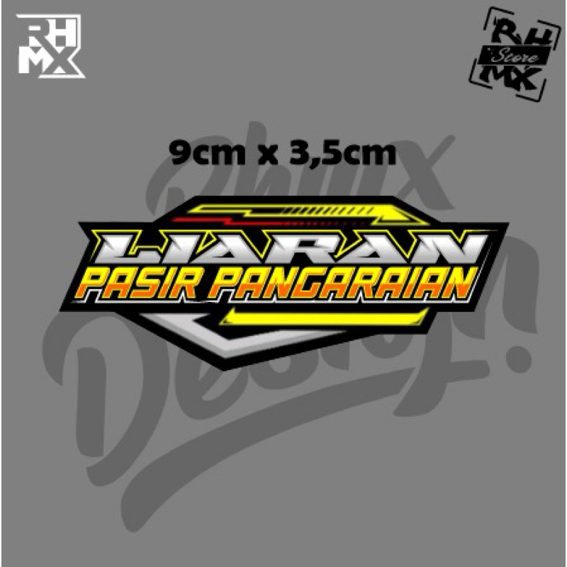 sticker LIARAN PASIR PANGARAIAN racing pack motor viral terbaru stiker pasir pangaraian sticker rohu