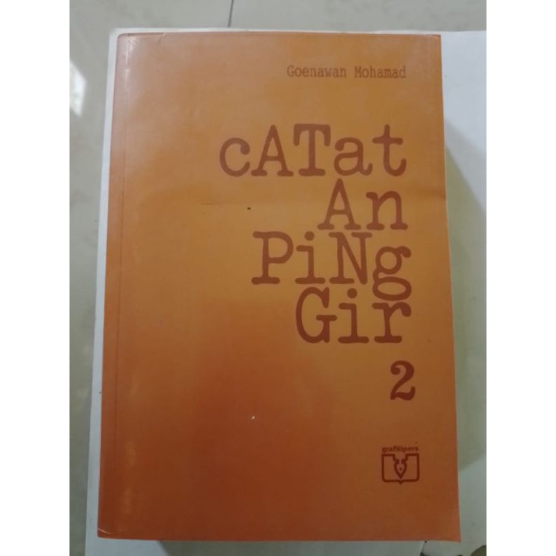Catatan pinggir 2 - Goenawan Mohamad