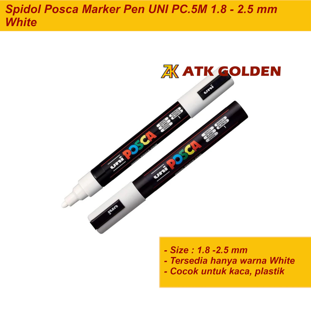 

Spidol Posca Marker White PC.5M (1.8 - 2.5 mm)