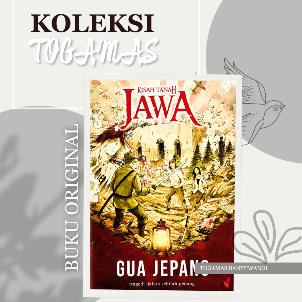 KISAH TANAH JAWA : GUA JEPANG