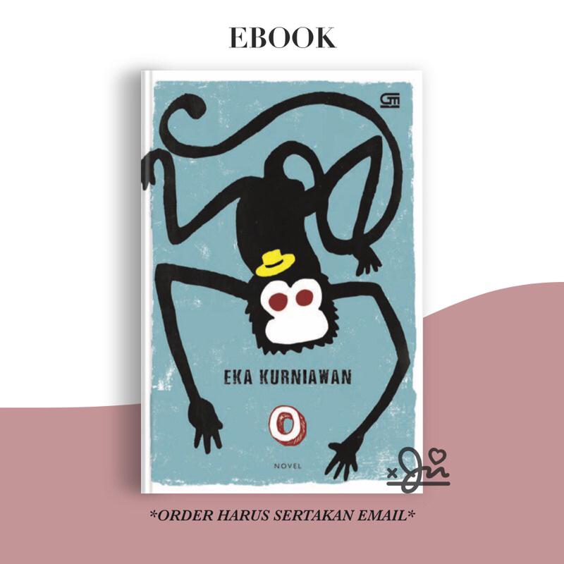 

[SE455] O by Eka Kurniawan (Sebuah Novel)