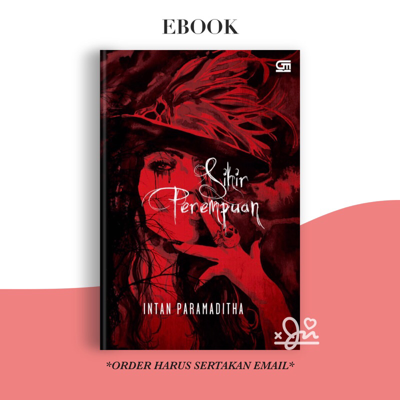

[SE476] Sihir Perempuan by Intan Paramaditha