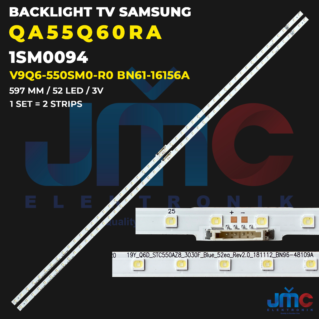 Backlight TV Samsung 55 Inch QA55Q60RA V9Q6-550SM0-R0 BN61-16156A 52LED