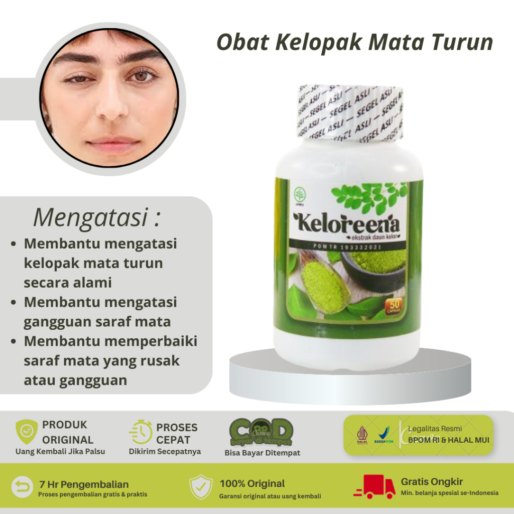 Keloreena - Obat Kelopak Mata Turun Sebelah, Obat Untuk Saraf Mata Lemah