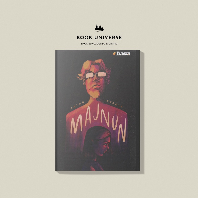 Majnun: kolonialisme, represi politik, dan konflik agama - Anton Kurnia