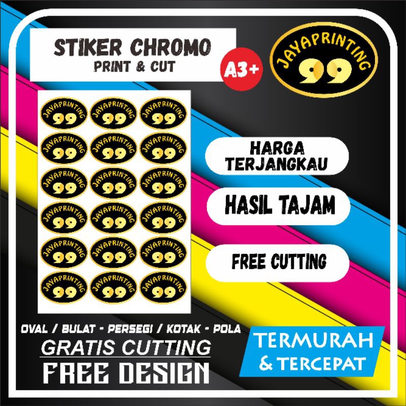 

Cetak Stiker Cromo A3+ Termurah PRINT A3+ STIKER CHROMO tambahan Laminasi Glossy / Laminasi Doff