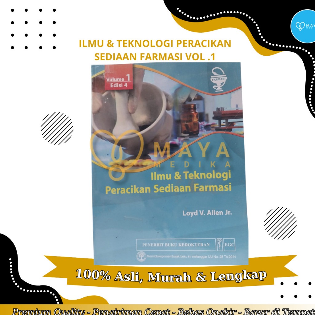 Ilmu & Teknologi Peracikan Sediaan Farmasi Vol.1