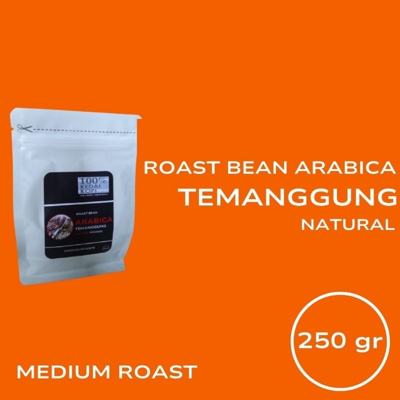 

ROAST BEAN ARABICA NATURAL TEMANGGUNG