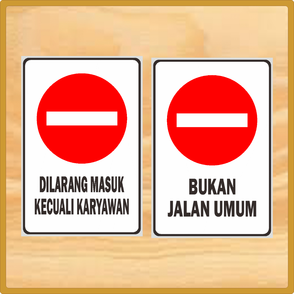 

Stiker Pintu Dilarang Masuk Selain Karyawan / Bukan Jalan Umum | Stiker Larangan Masuk