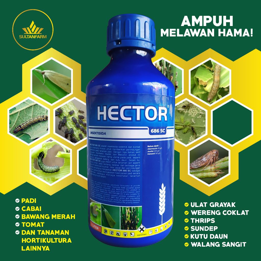HECTOR 686 SC - Pembasmi Hama Ulat Grayak, Sundep, Wereng Coklat, Thrips, dll