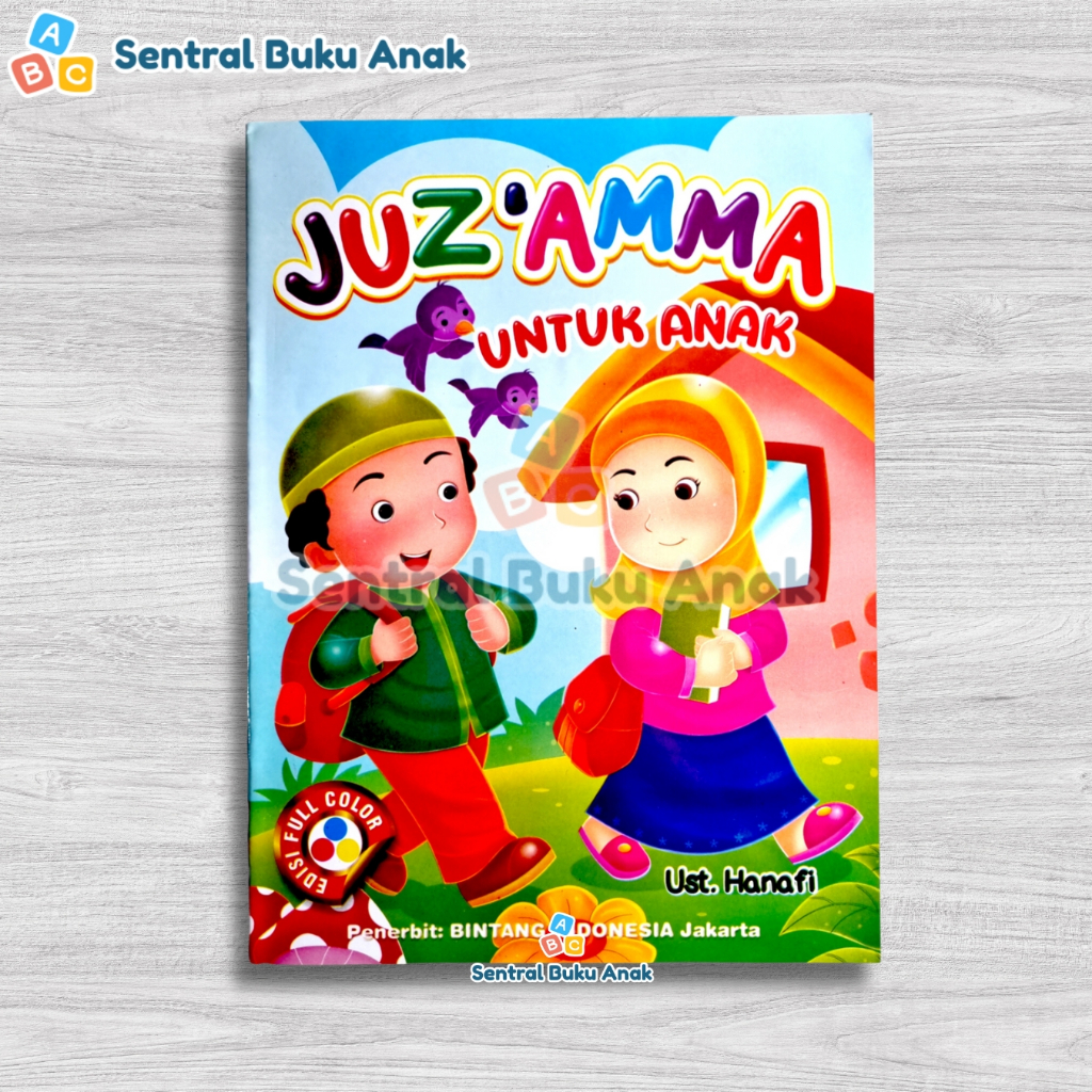 Buku Juz amma / JuzAmma untuk anak [ Full color] Ust Hanafi