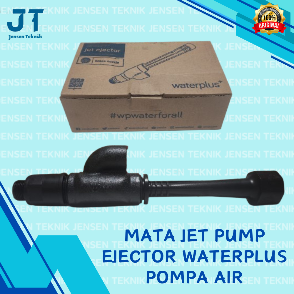Mata Jet Pump Ejector Pompa Air Merk Waterplus