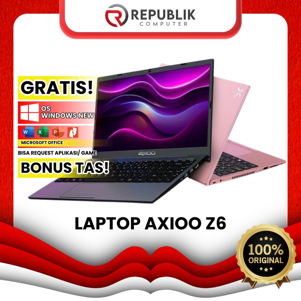 LAPTOP AXIOO Z6 CORE I3 TERBARU RAM BESAR TERMURAH BERGARANSI