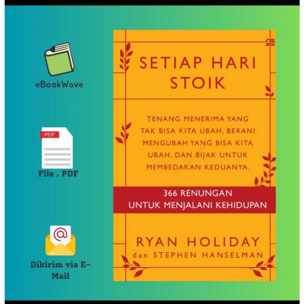

Setiap Hari Stoik by Ryan Holiday Book BEST SELLER (bahasa Indonesia)