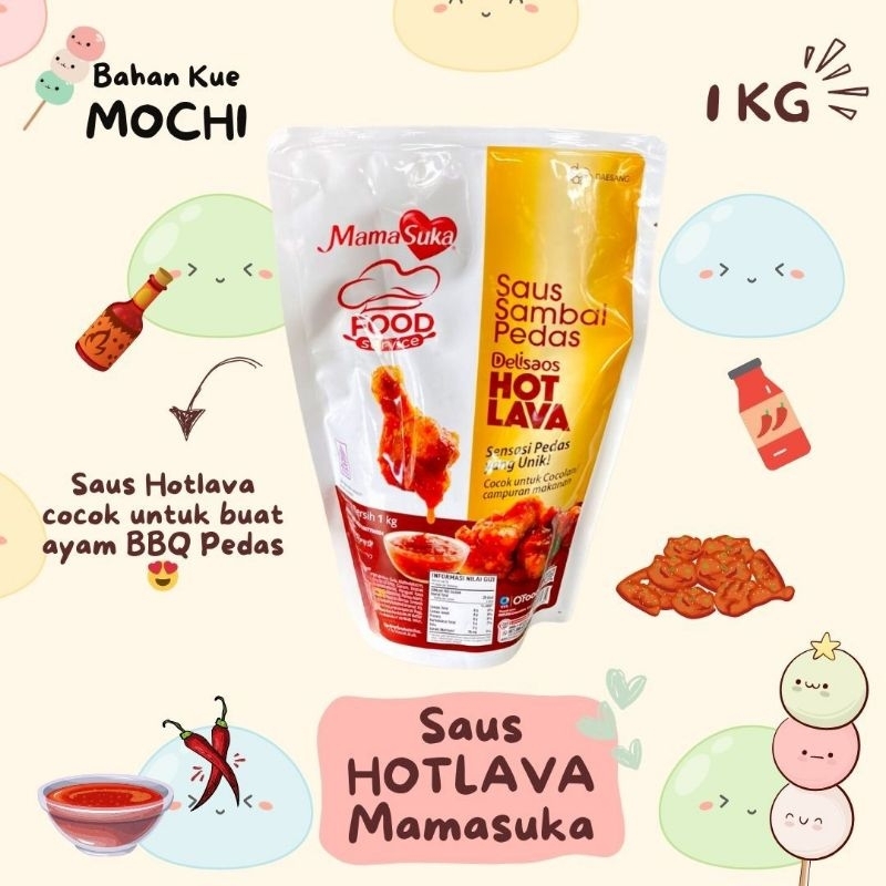 

MAMASUKA Saus Sambal Pedas Hot Lava 1 KG